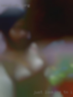Just looking to vibe and have TN looking for sex fun.