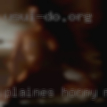 Plaines horny milfs